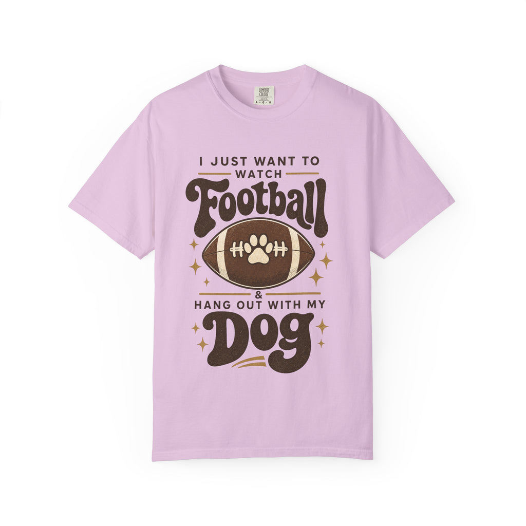 Football and Dog T Shirt I Just Want to Watch Football and Hang Out With My Dog Graphic Tee