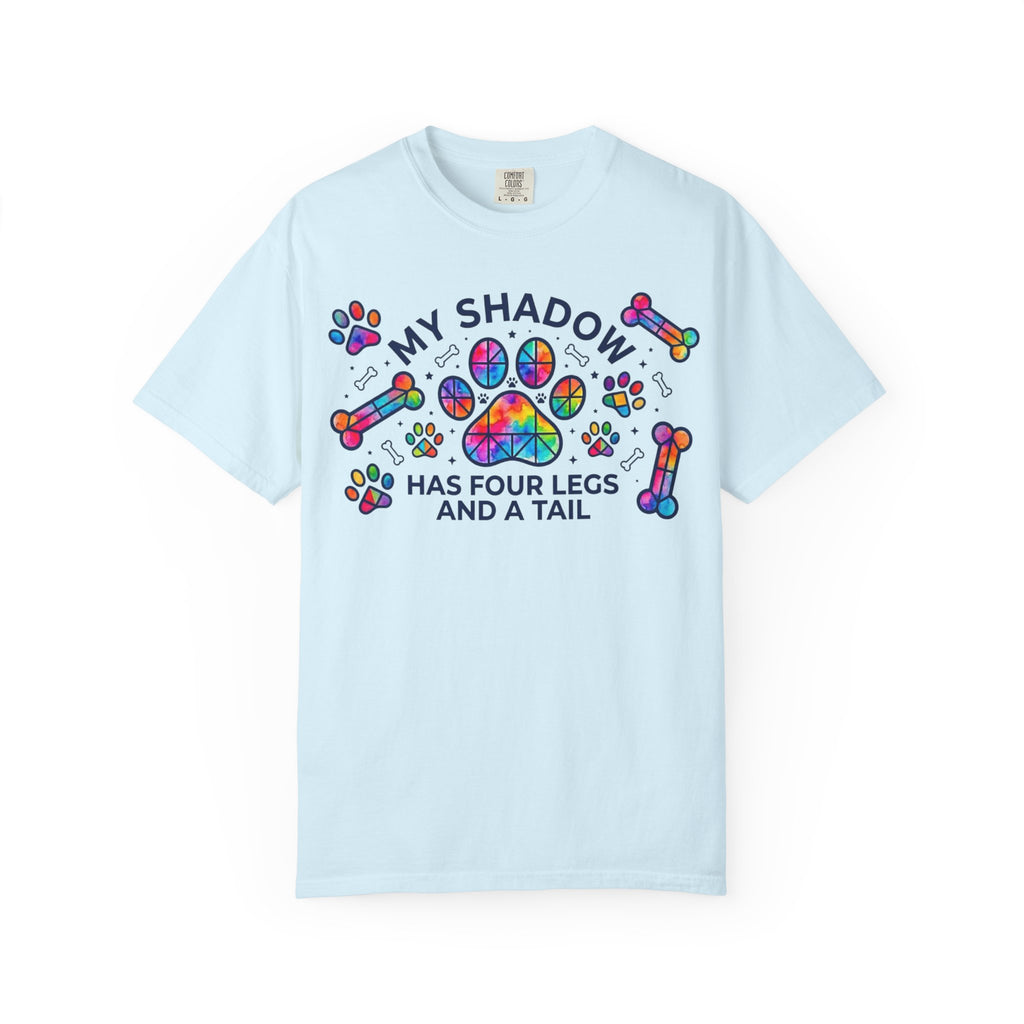 My Shadow Has Four Legs And A Tail T-Shirt Colorful Paw Print Dog Lover Tee