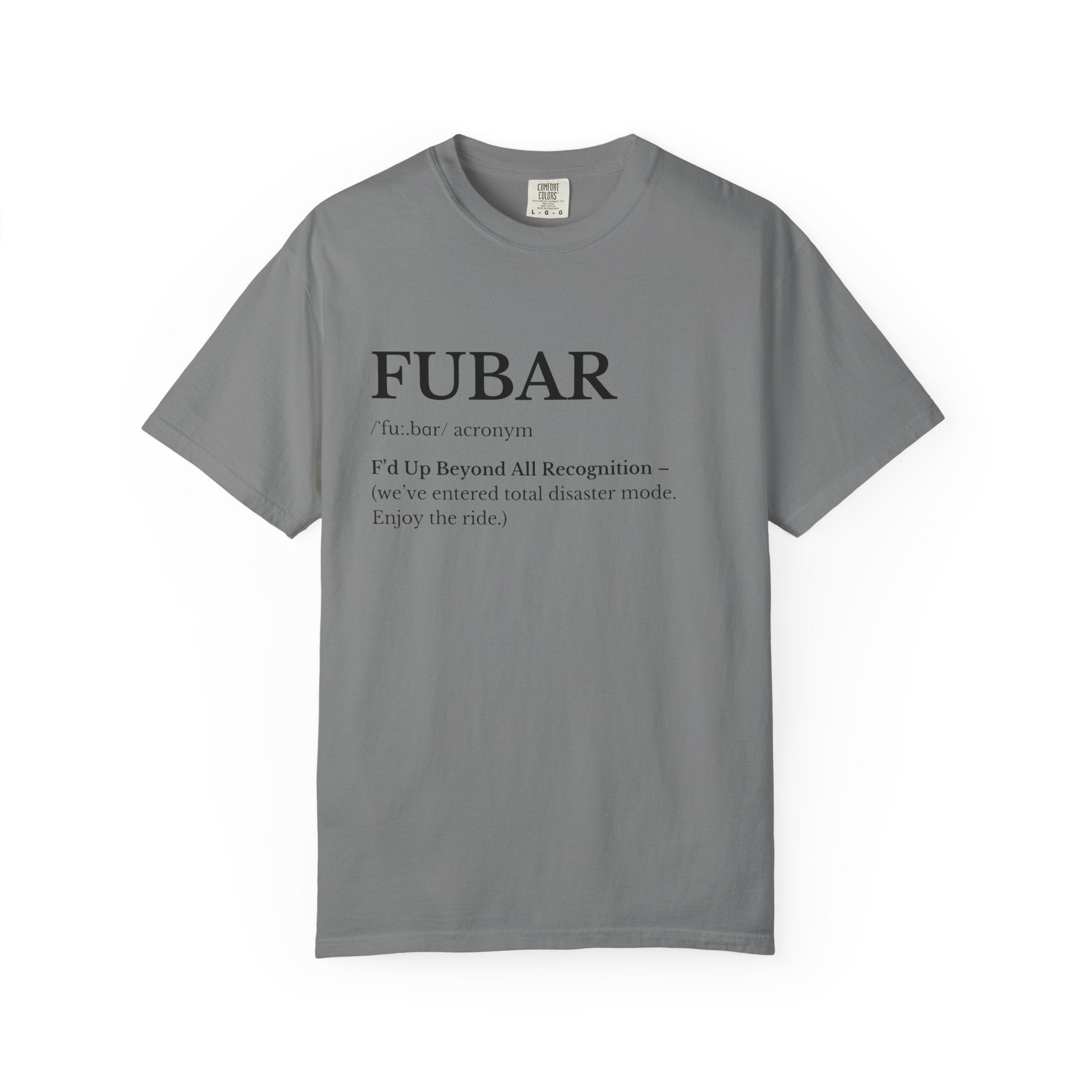 FUBAR Definition T Shirt Casual Graphic Tee with FUBAR Text