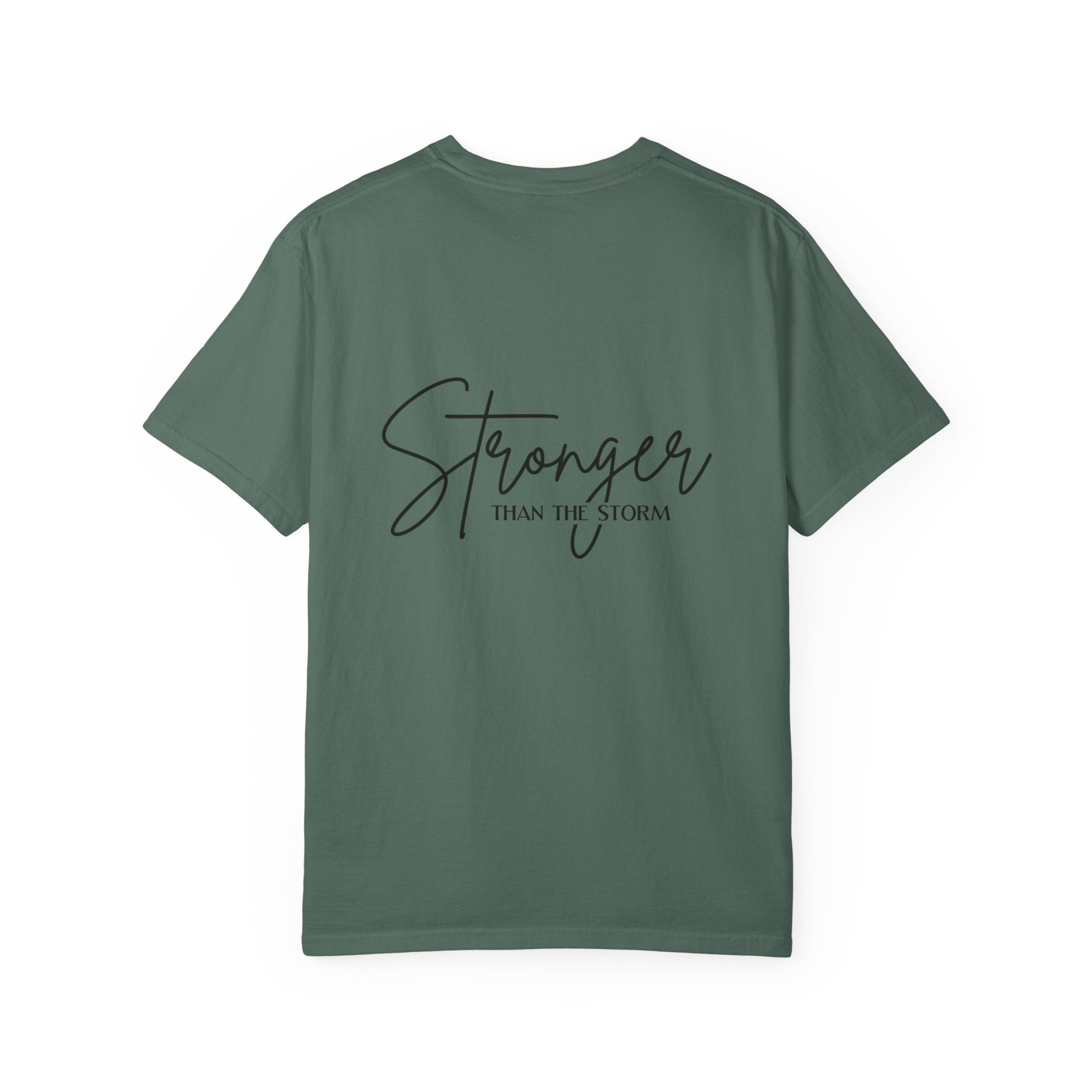 T-Shirt  Stronger Than the Storm Script Chest and Back Tee