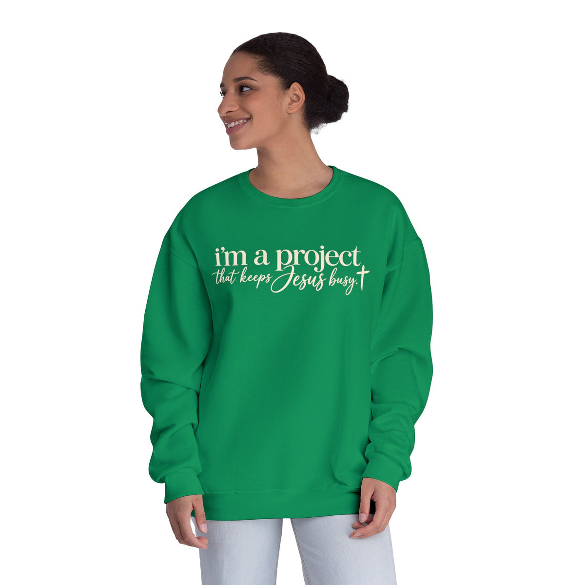 Im a Project That Keeps Jesus Busy Crewneck Sweatshirt