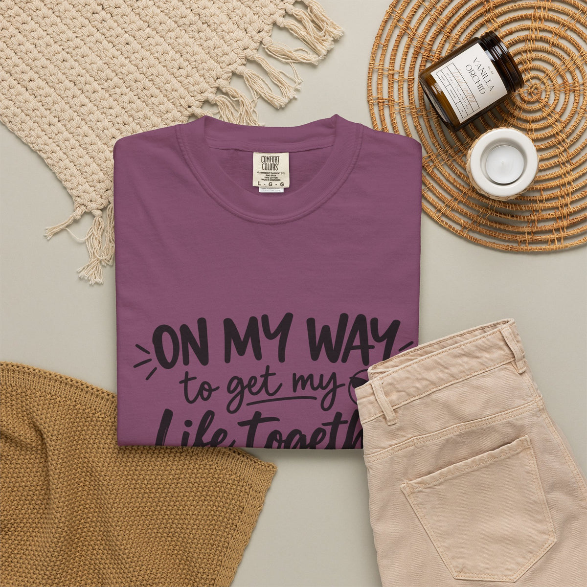 Tee Shirt On My Way to Get My Life Together Motivational Graphic Tee