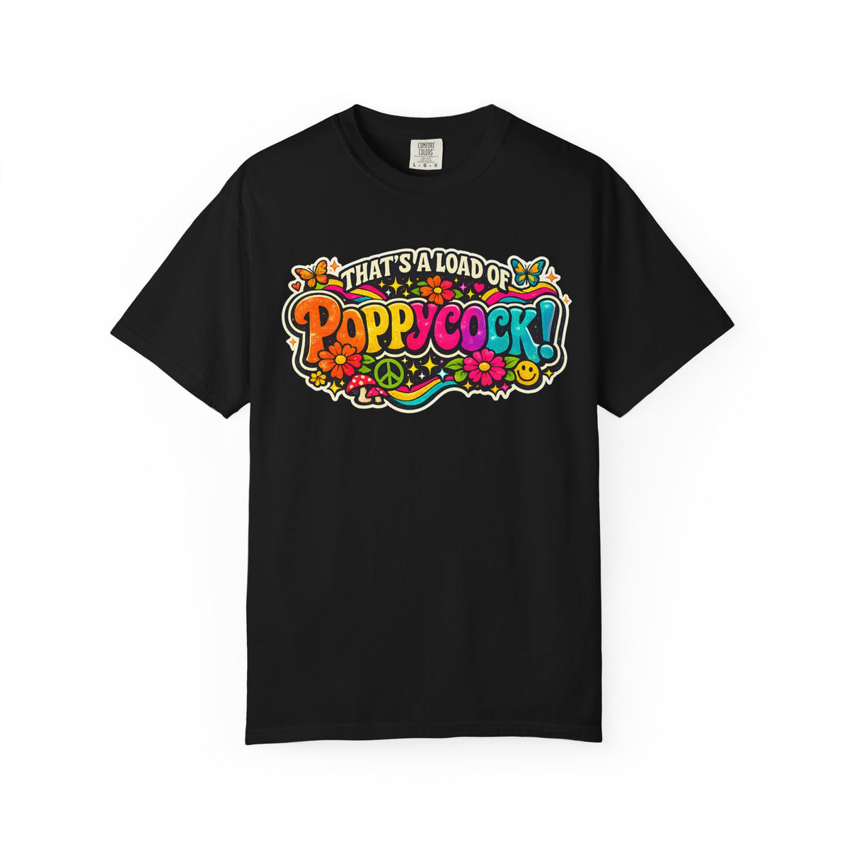 Poppycock Retro Hippie T Shirt  That’s a Load of Poppycock Colorful Vintage Floral Tee