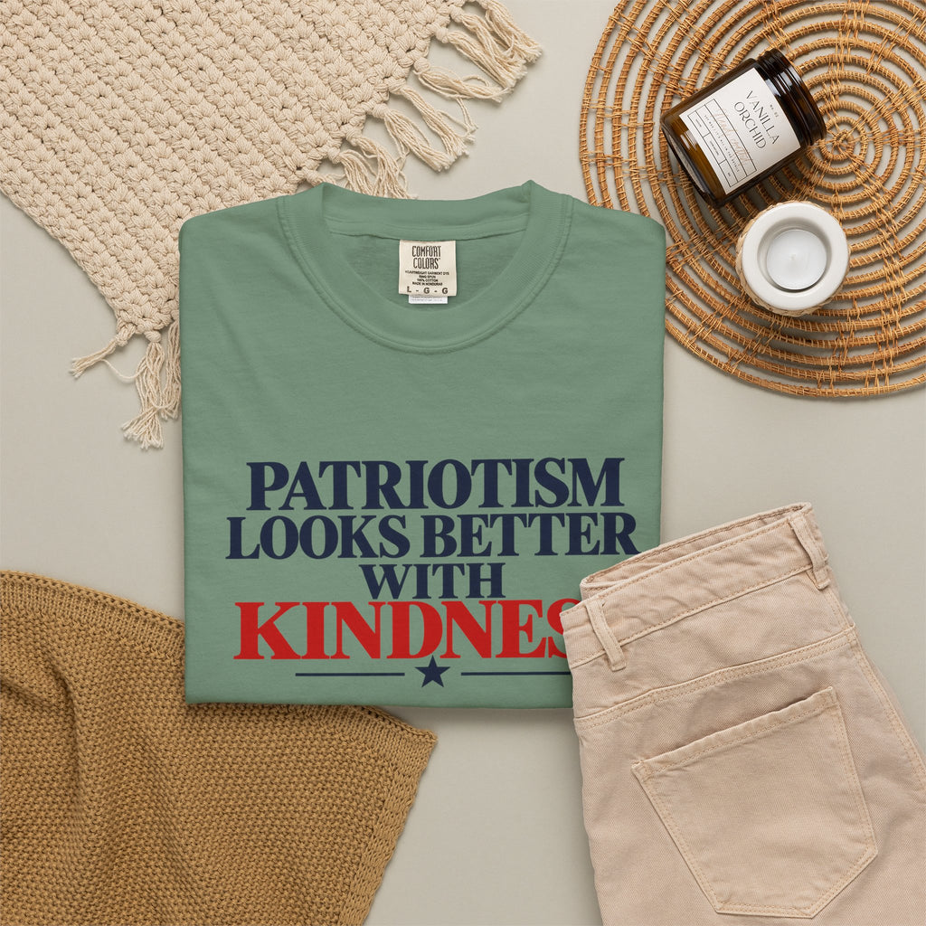 Patriotism Looks Better With Kindness Shirt, Patriotic Kindness Tee, Unity T-Shirt, Comfort Colors Graphic Tee, Positive Message Gift