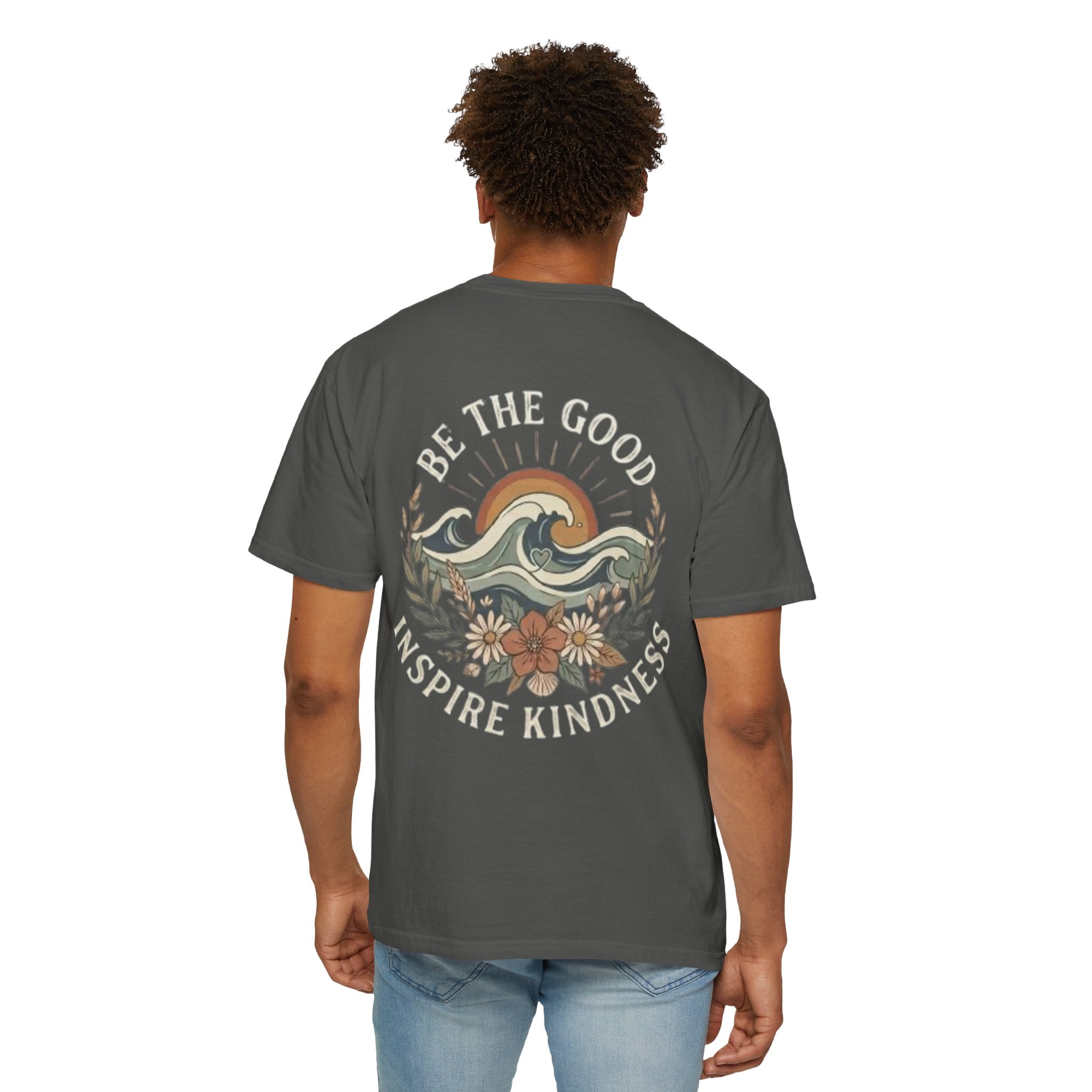Be The Good Inspire Kindness T-Shirt