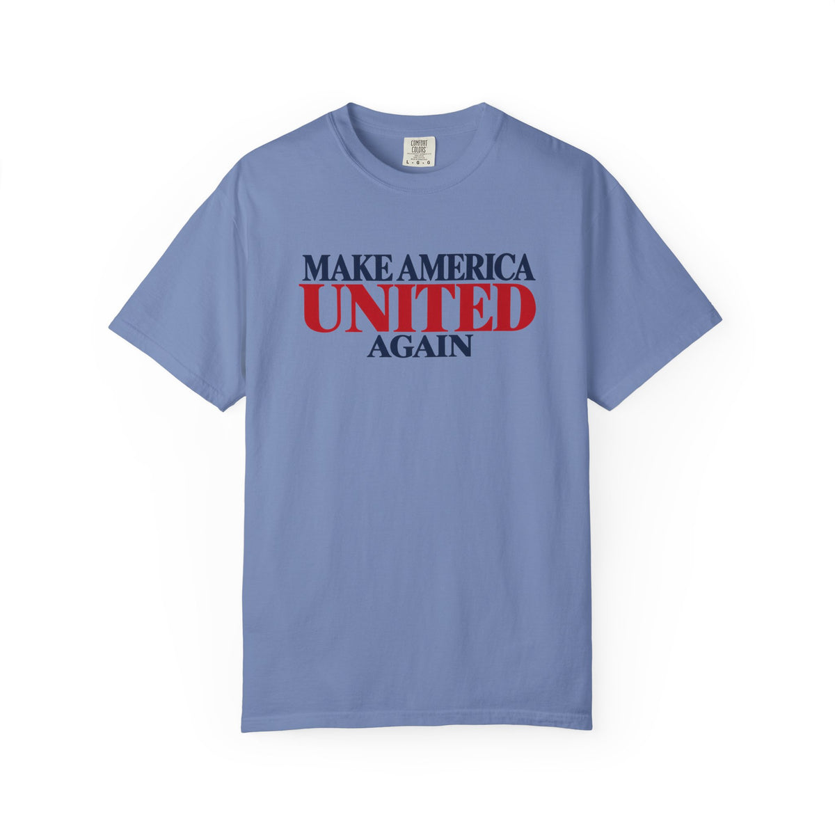 Make America United Again Shirt, Patriotic Unity Tee, America Together T Shirt, Comfort Colors Unisex Shirt, Kindness Over Division Gift