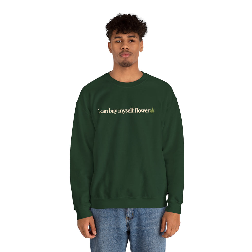 I Can Buy Myself Flower Sweatshirt, Funny Weed Shirt, Cannabis Leaf Crewneck, Minimalist Stoner Gift, Hippie Boho Sweatshirt for Women