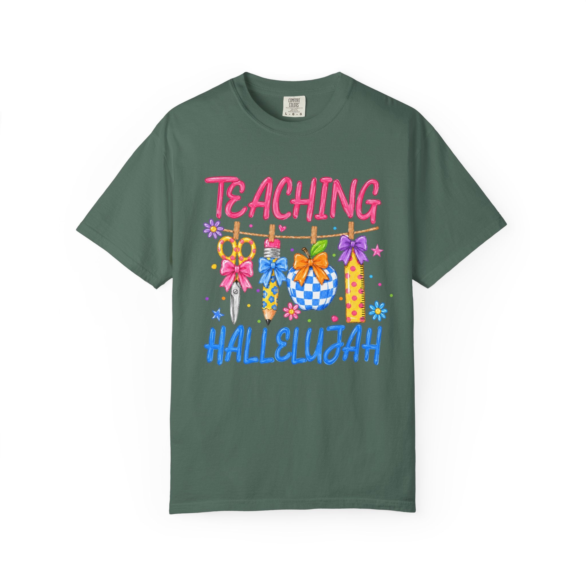 Teaching Hallelujah T Shirt Colorful Teacher Appreciation Tee
