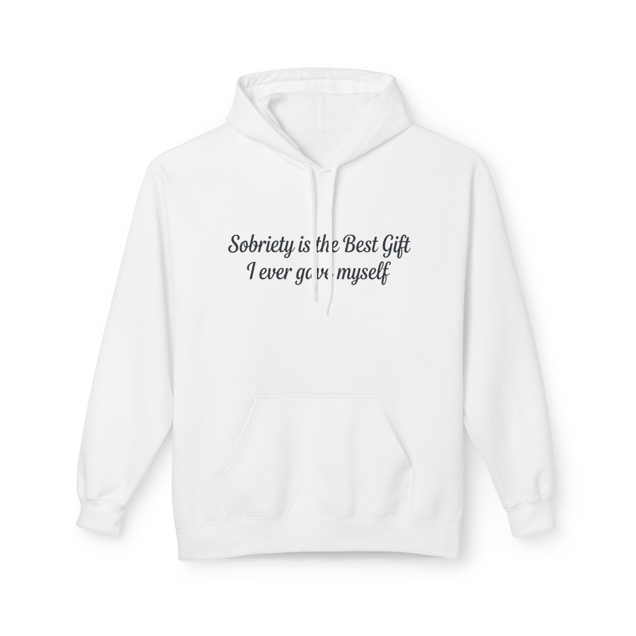 Sobriety Is the Best Gift Hoodie Recovery and Sober Living Sweatshirt