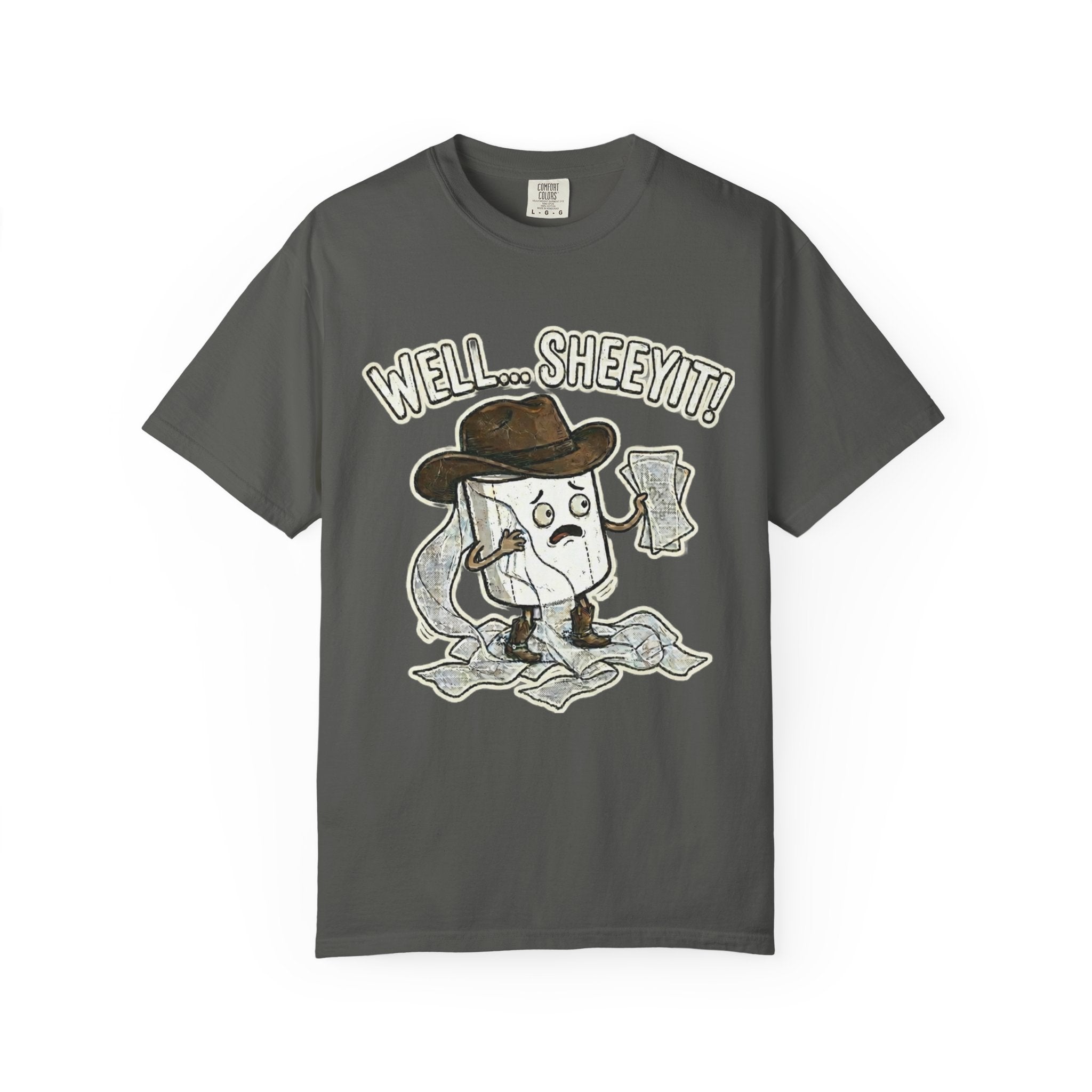 Graphic T-Shirt — "Well... Sheeyit!" Cash Cowboy Funny Money Tee
