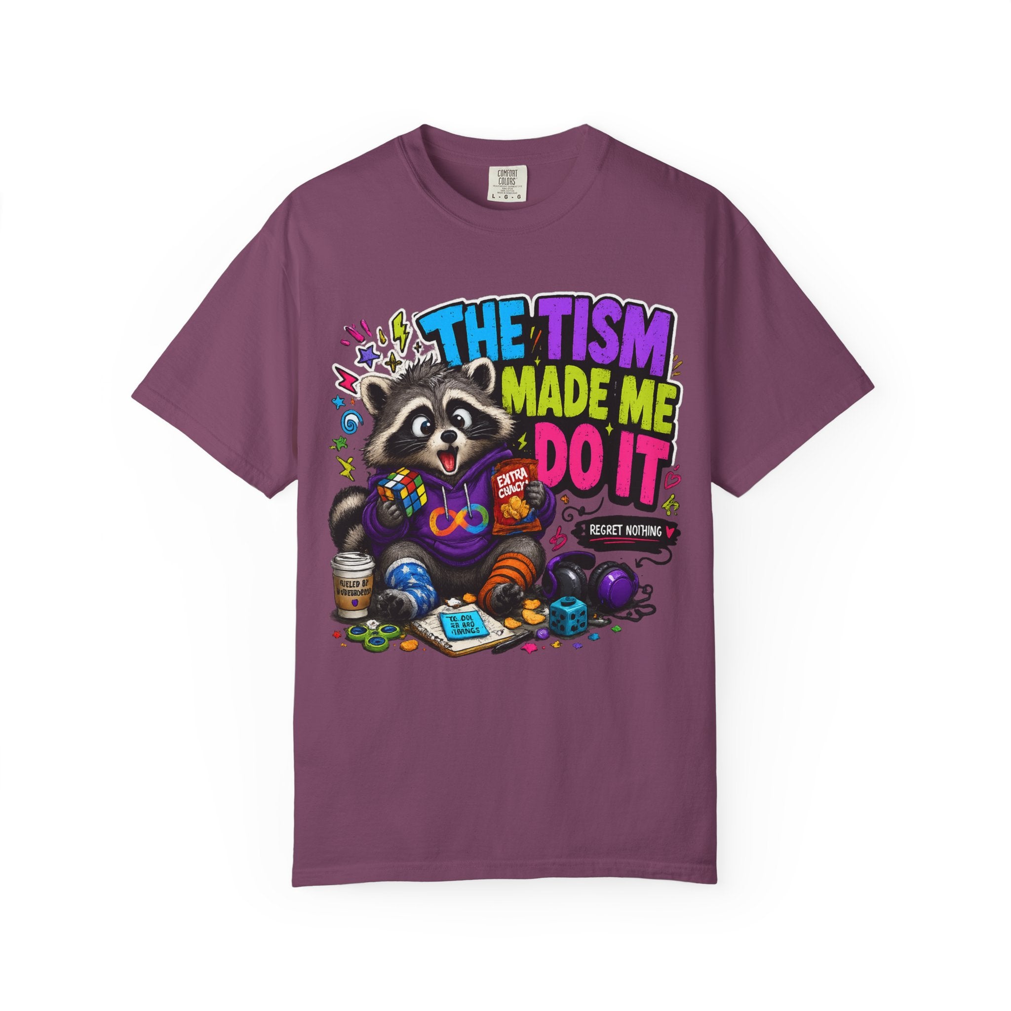 The Tism Made Me Do It Raccoon TShirt