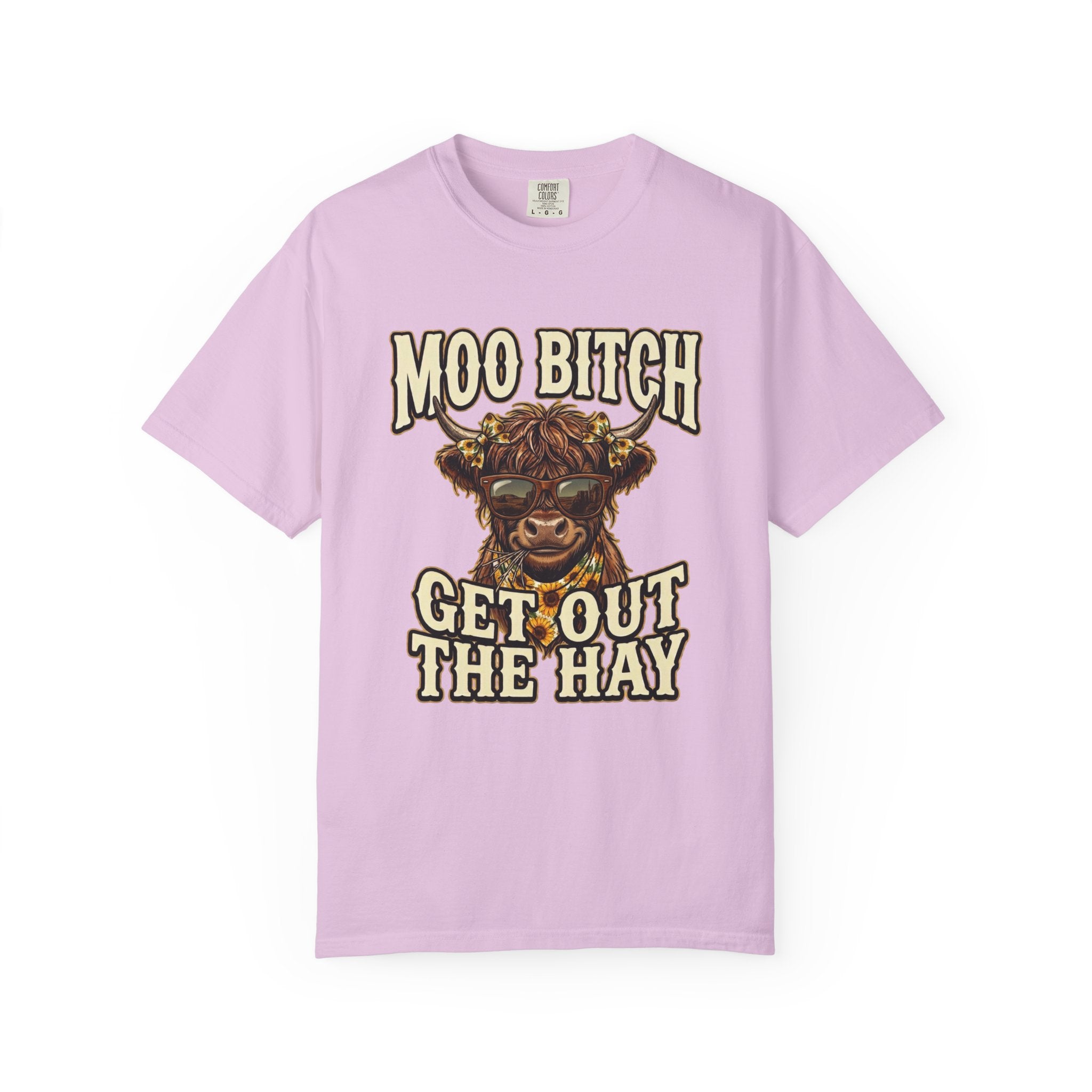 Moo Bitch Get Out The Hay Cow Graphic T Shirt Funny Farm Animal Tee for Ranchers and Country Lovers