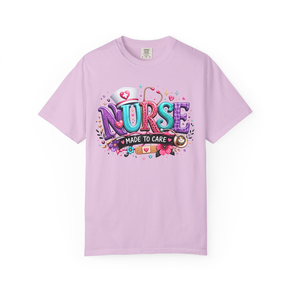 Nurse Made to Care Graphic T Shirt Cute Colorful Nursing Appreciation Tee