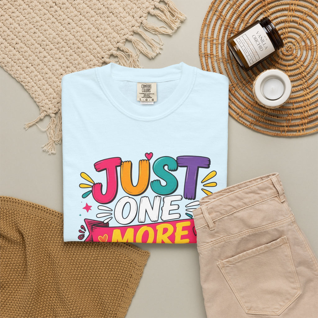 T-Shirt  Just One More Chapter Book Lover Graphic Tee