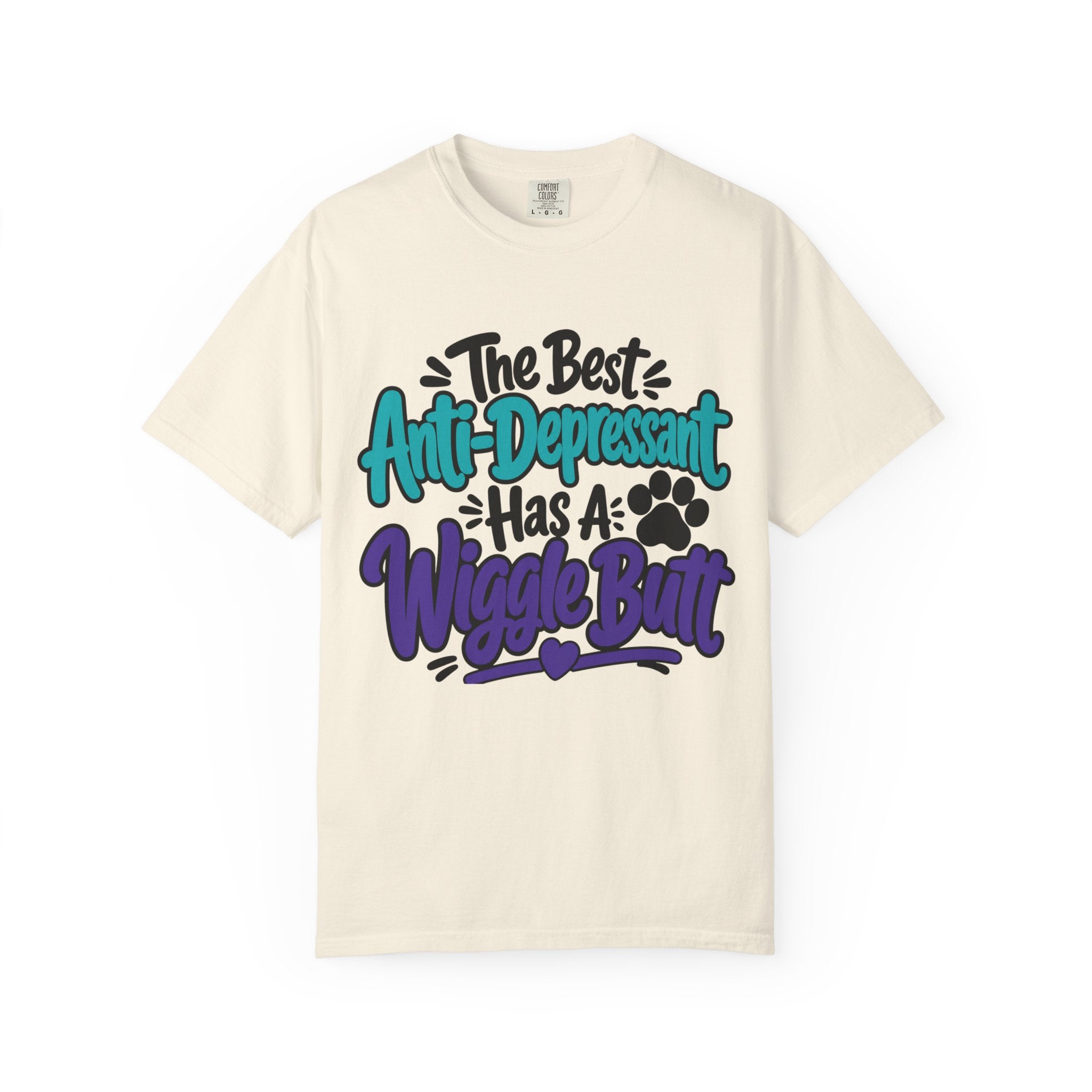 Wiggle Butt T Shirt The Best Anti-Depressant Has A Wiggle Butt Dog Lover Tee