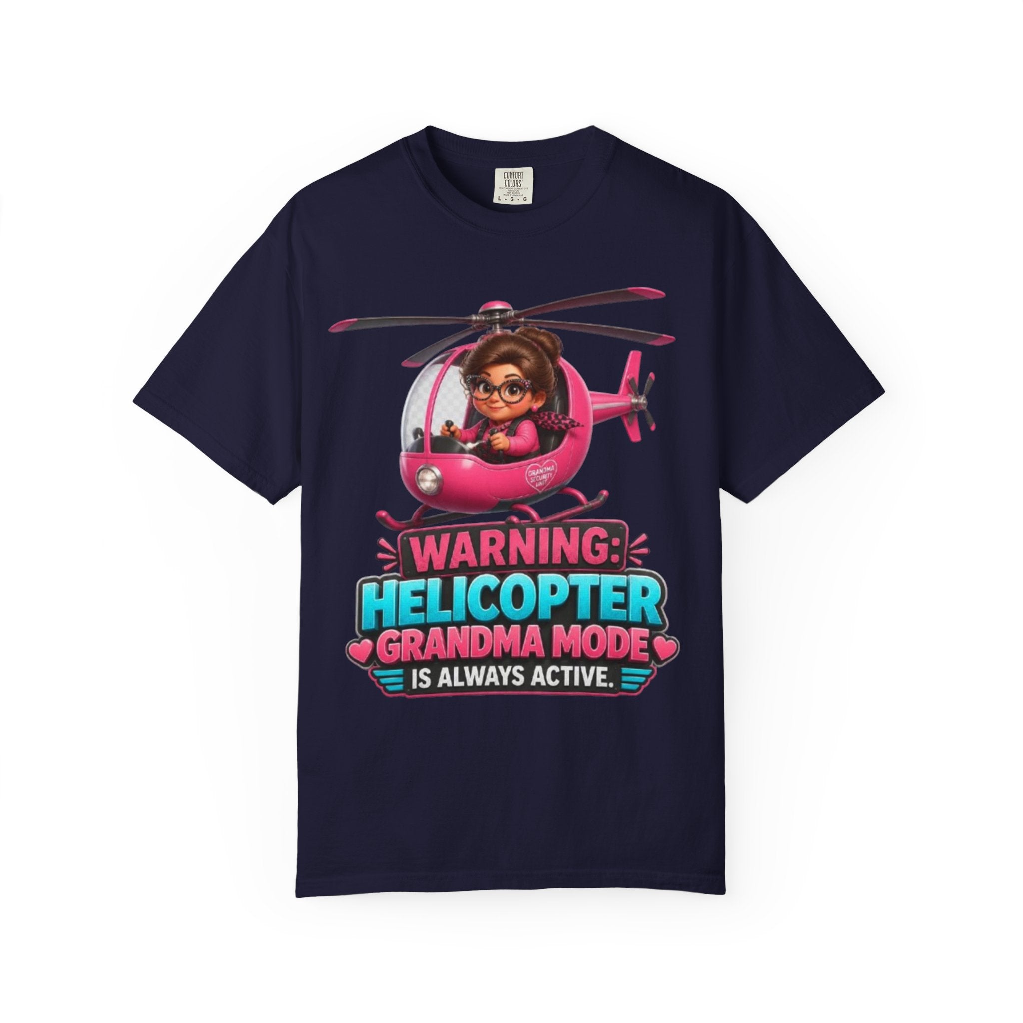Helicopter Grandma T Shirt Warning Helicopter Grandma Mode Is Always Active