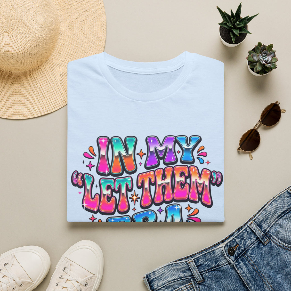 Graphic Tee In My Let Them Era Colorful Retro Statement Shirt
