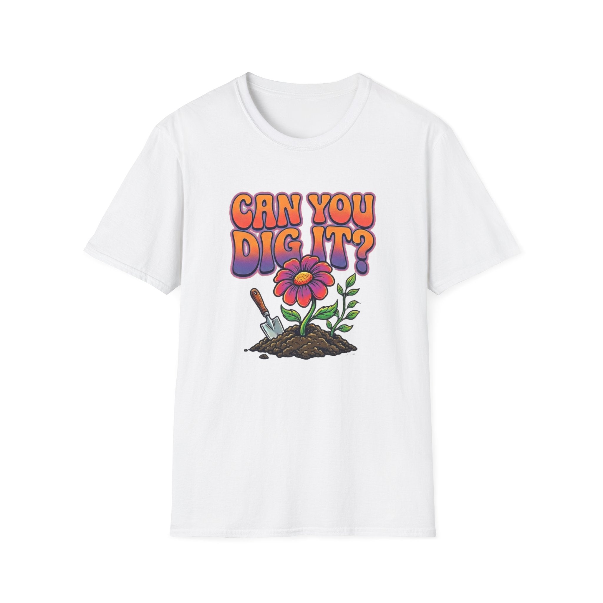 Can You Dig It? Gardening Graphic T‑Shirt