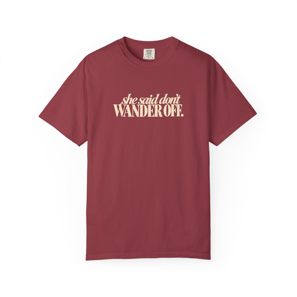 she said dont WANDER OFF Tee shirt | Funny Thanksgiving Tee, Thanksgiving Dinner Shirt, Friendsgiving Shirt, Funny Family Gathering Fall