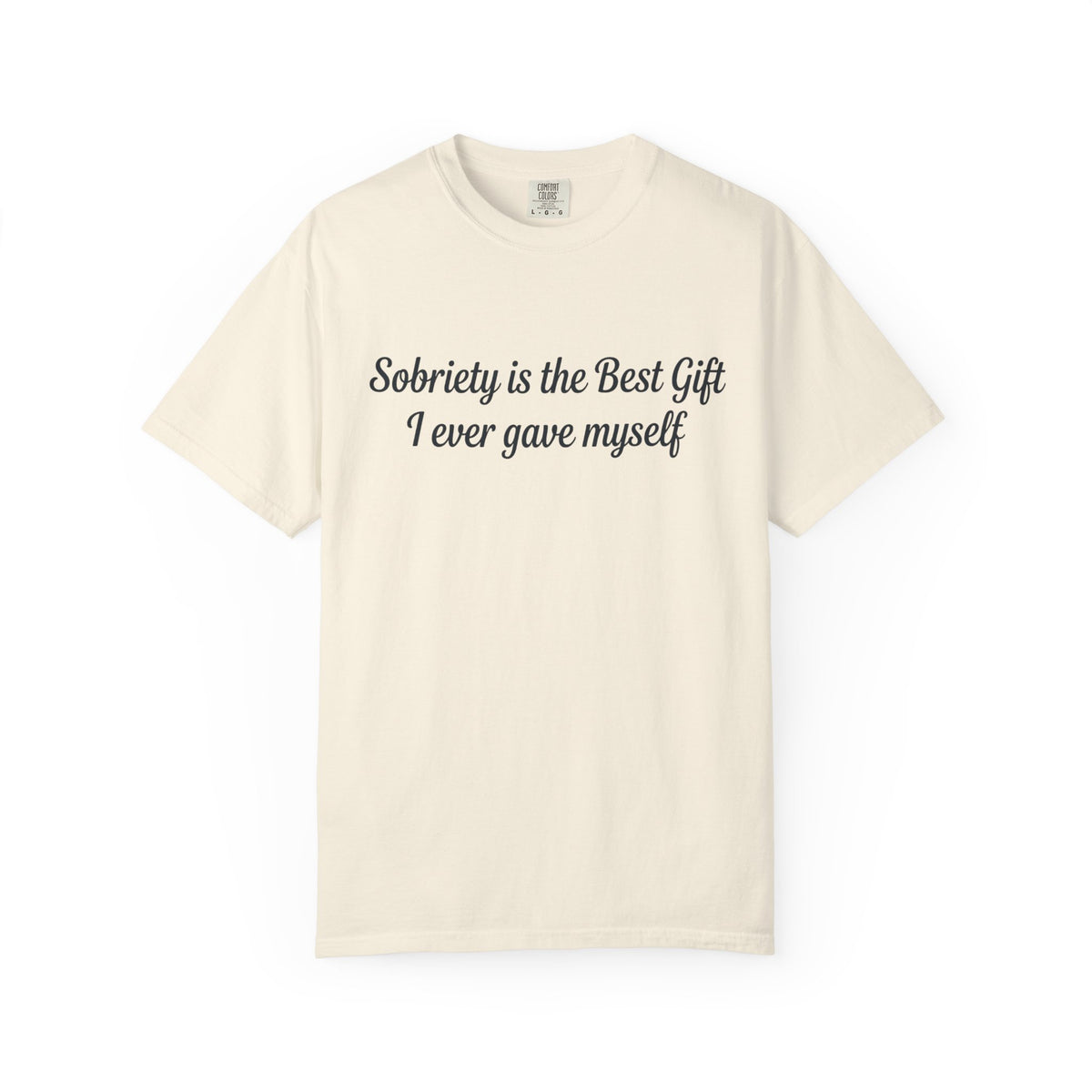 Sobriety Is the Best Gift Tee Inspirational Recovery T Shirt Personalize with how many months or years