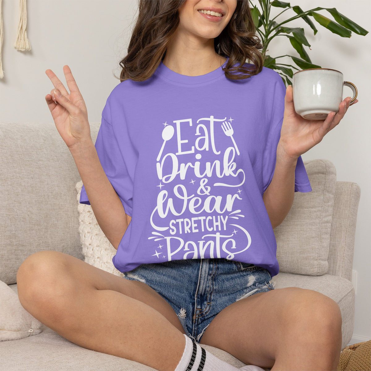 Eat Drink and Wear Stretchy Pants Tee Shirt
