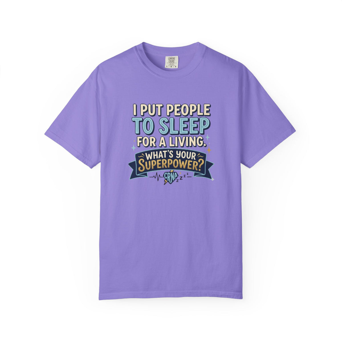 RN Anesthetist Tee Shirt I Put People To Sleep For A Living Nurse Anesthesia Tee