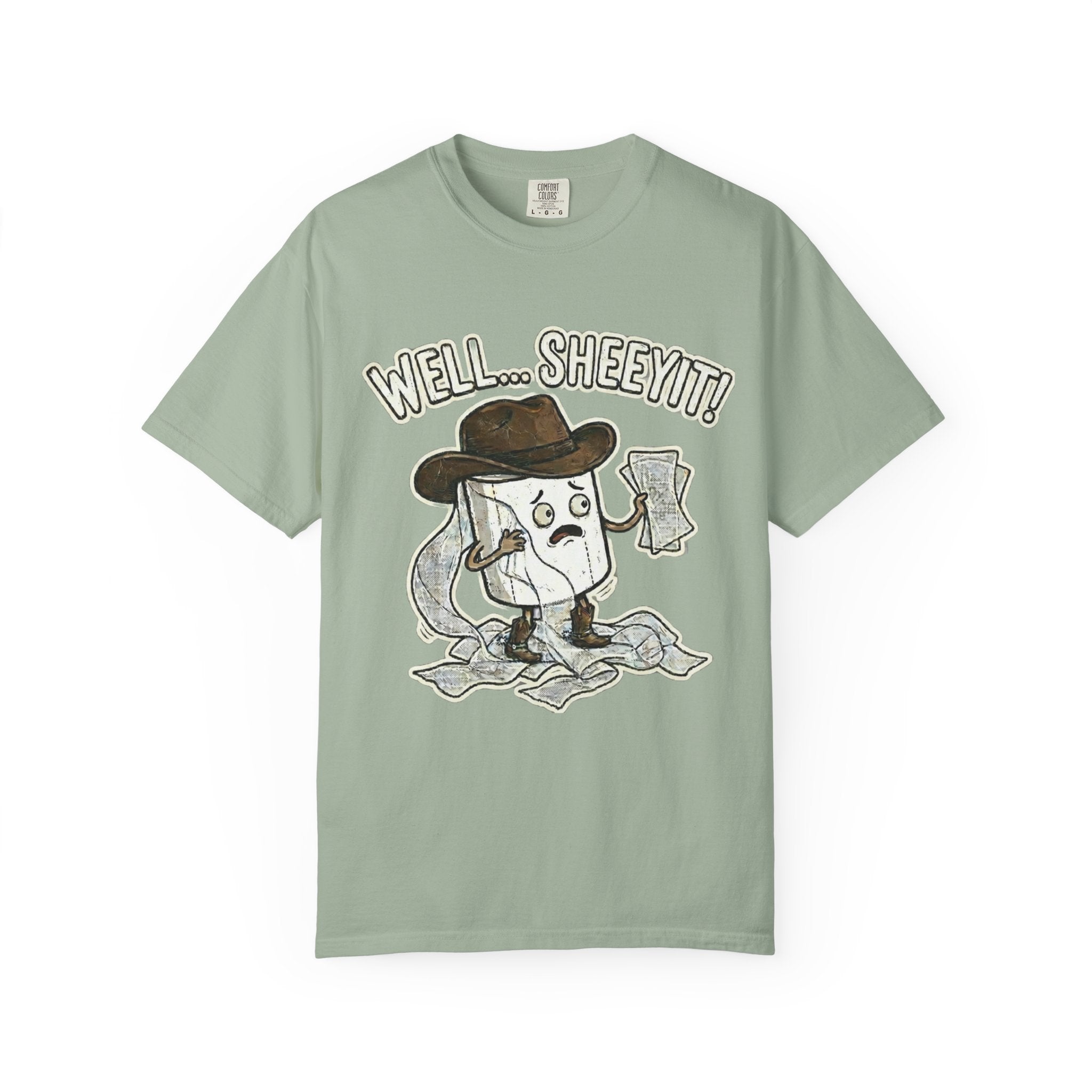 Graphic T-Shirt — "Well... Sheeyit!" Cash Cowboy Funny Money Tee