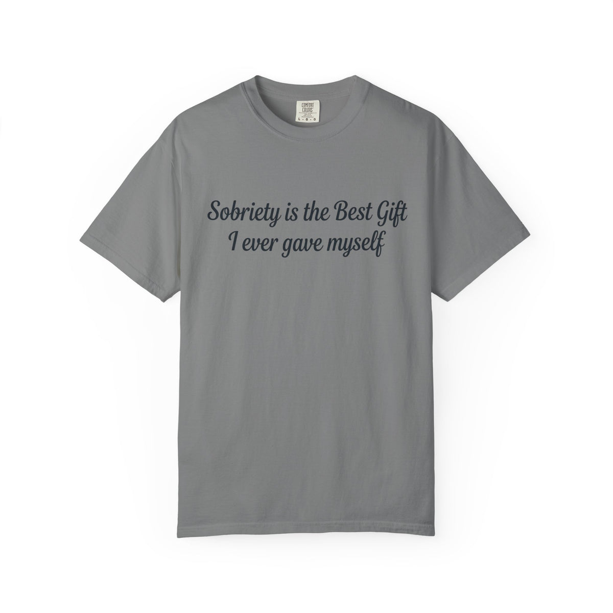 Sobriety Is the Best Gift Tee Inspirational Recovery T Shirt Personalize with how many months or years