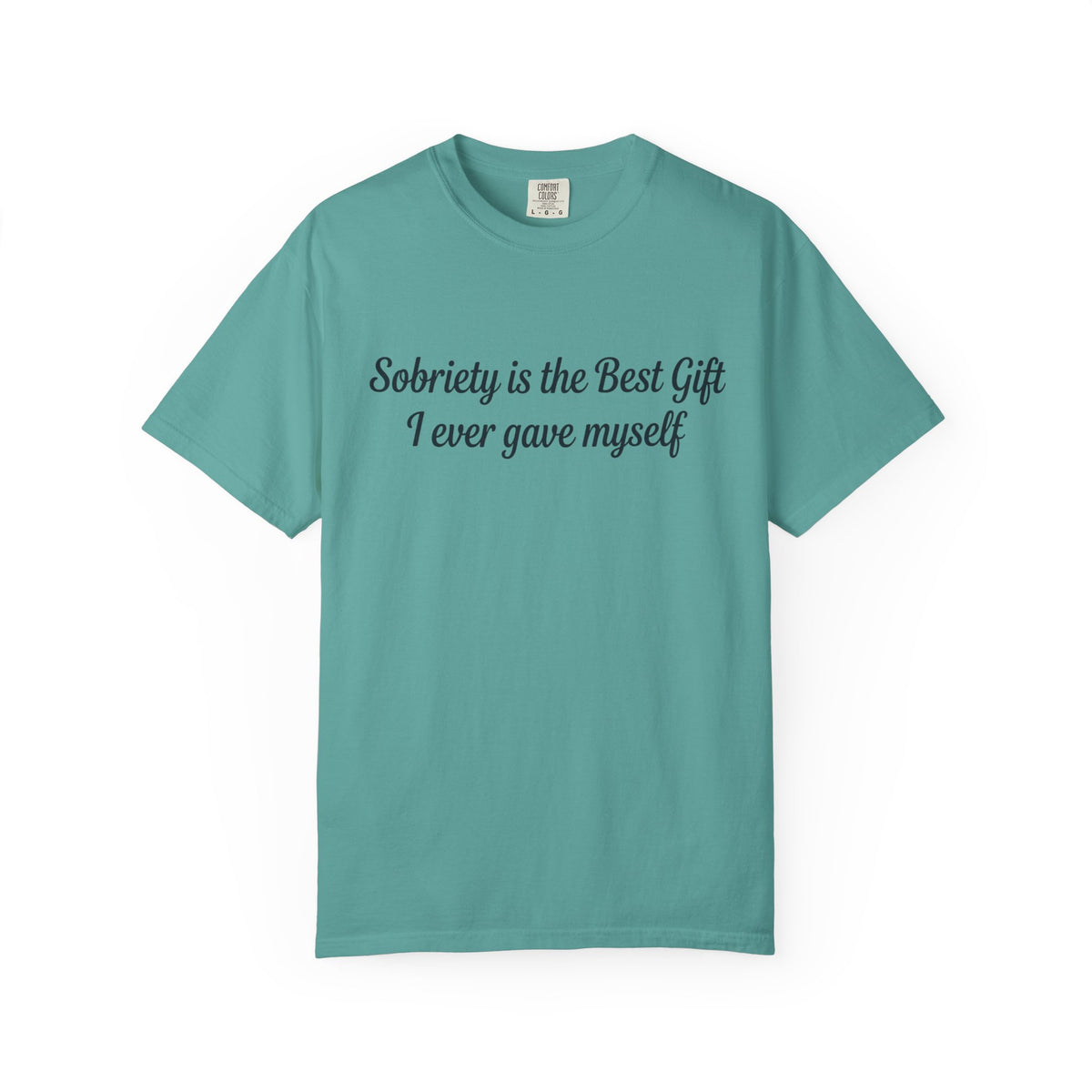 Sobriety Is the Best Gift Tee Inspirational Recovery T Shirt Personalize with how many months or years
