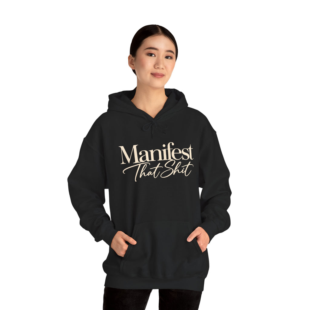 Hoodie Manifest That Shit Minimal Script Pullover