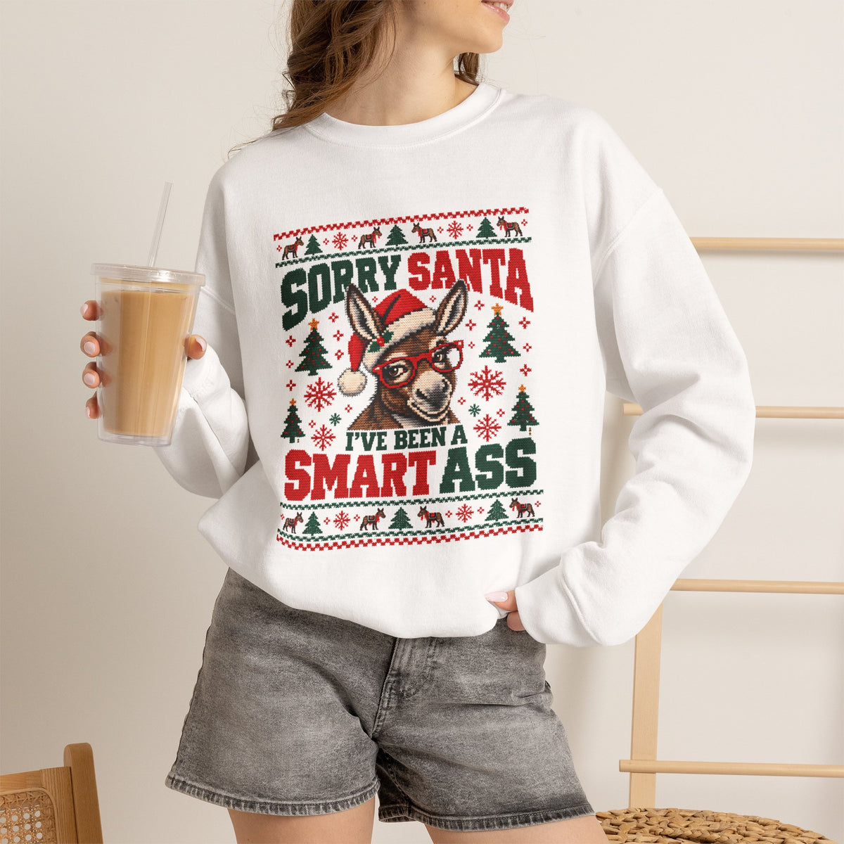 Funny Ugly Christmas Sweater, Sorry Santa I've Been a Smartass Sweatshirt, Donkey Christmas Shirt, Sarcastic Holiday Party Outfit