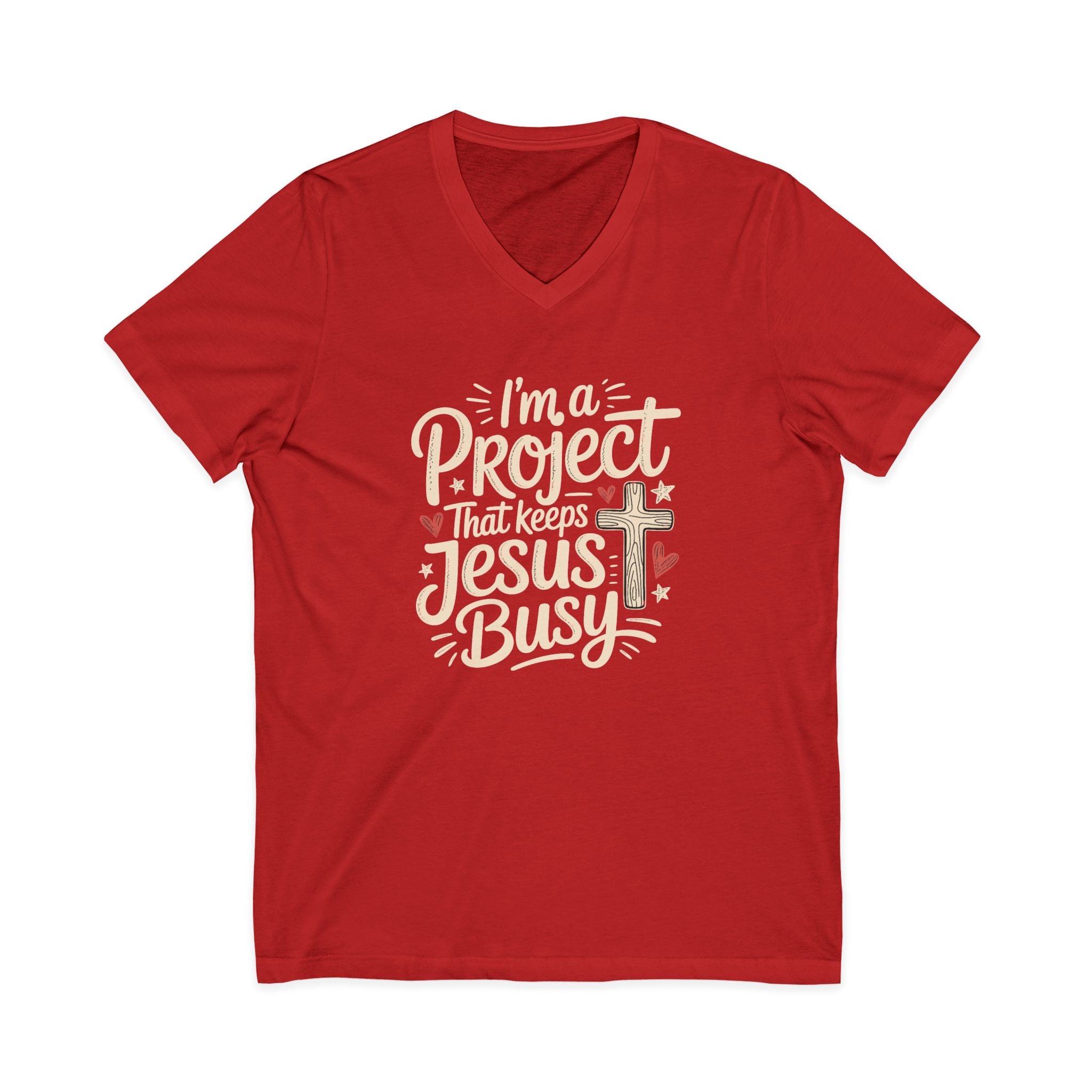 Im a Project That Keeps Jesus Busy V Neck Tee