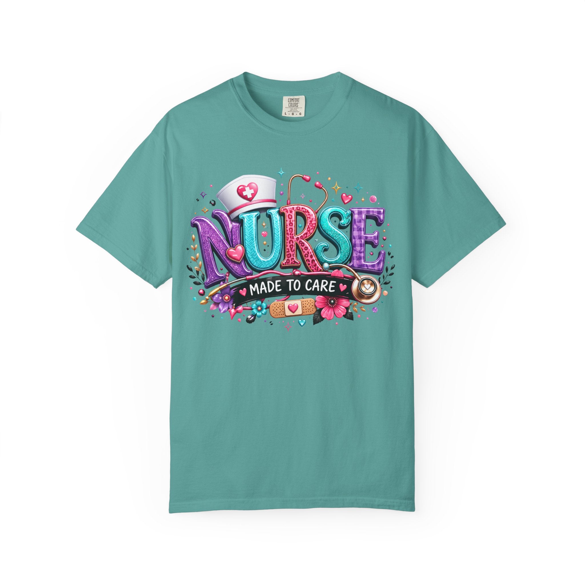 Nurse Made to Care Graphic T Shirt Cute Colorful Nursing Appreciation Tee