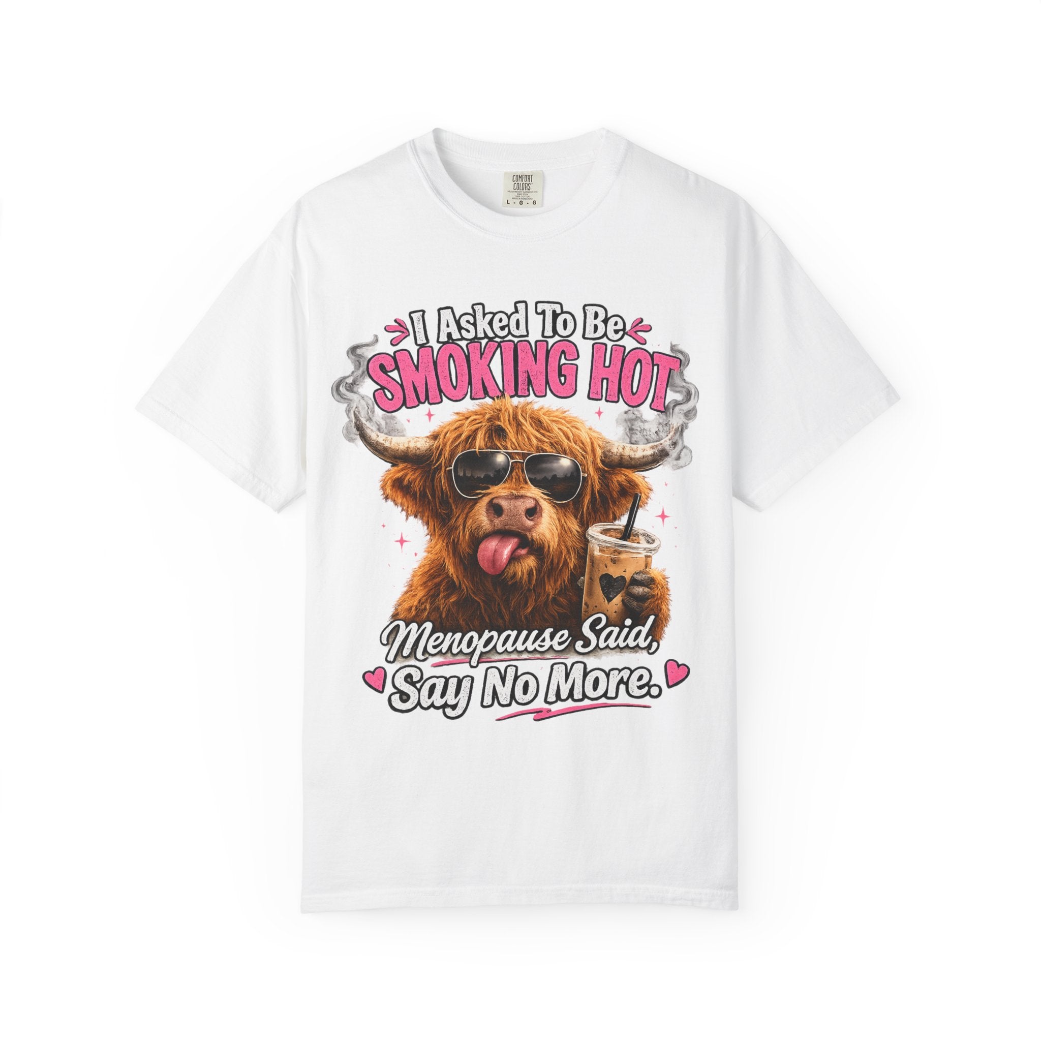 Menopause Smoking Hot T-Shirt Funny Cow with Sunglasses & Drink