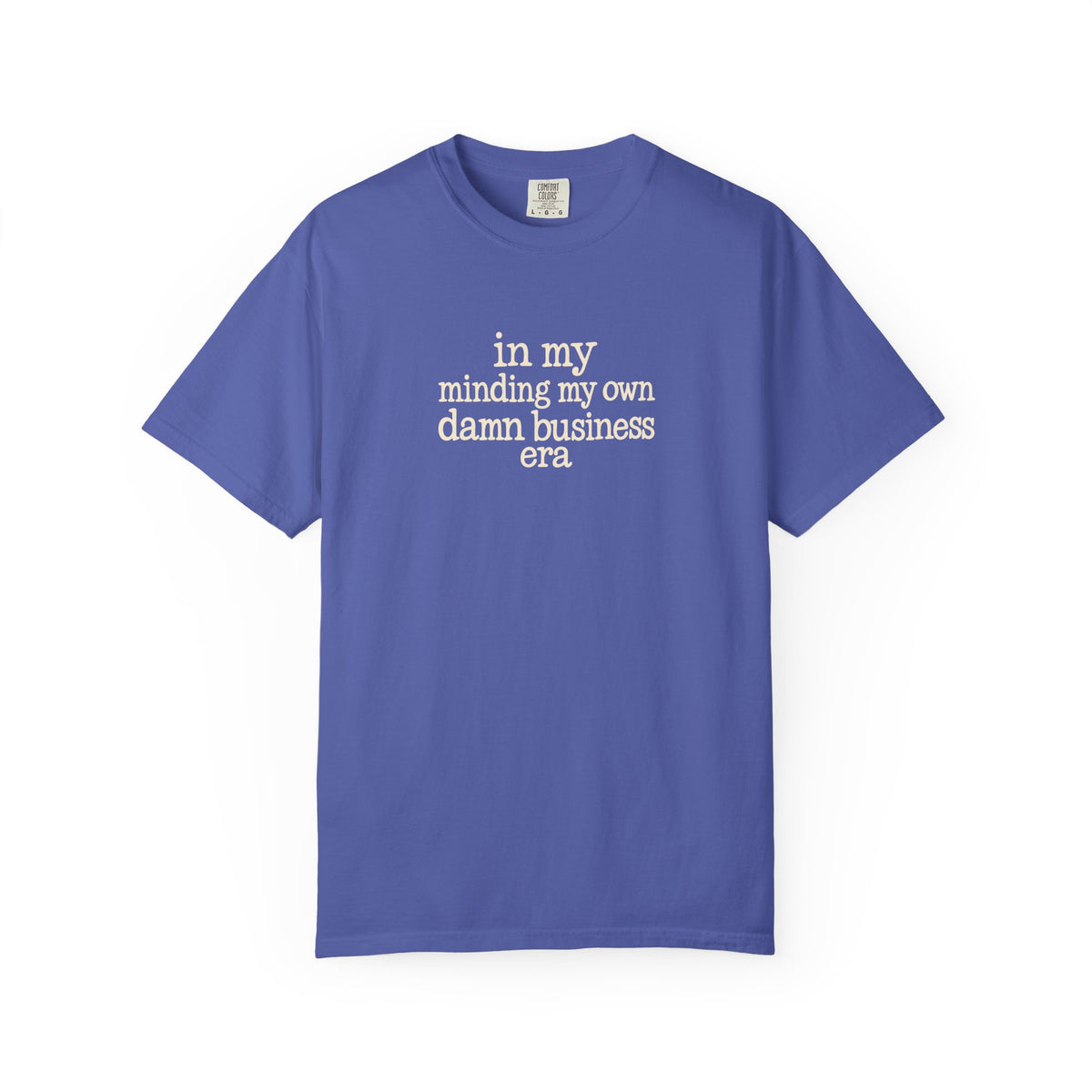 in my minding my own damn business era T shirt | text tee casual graphic top