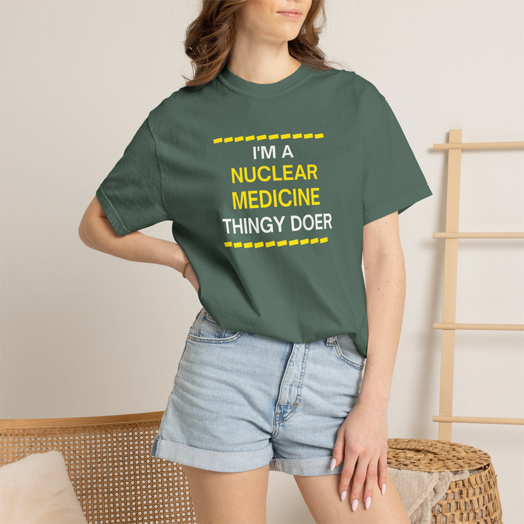 Nuclear Medicine Thingy Doer TShirt Funny Tech Medical Radiology Tee