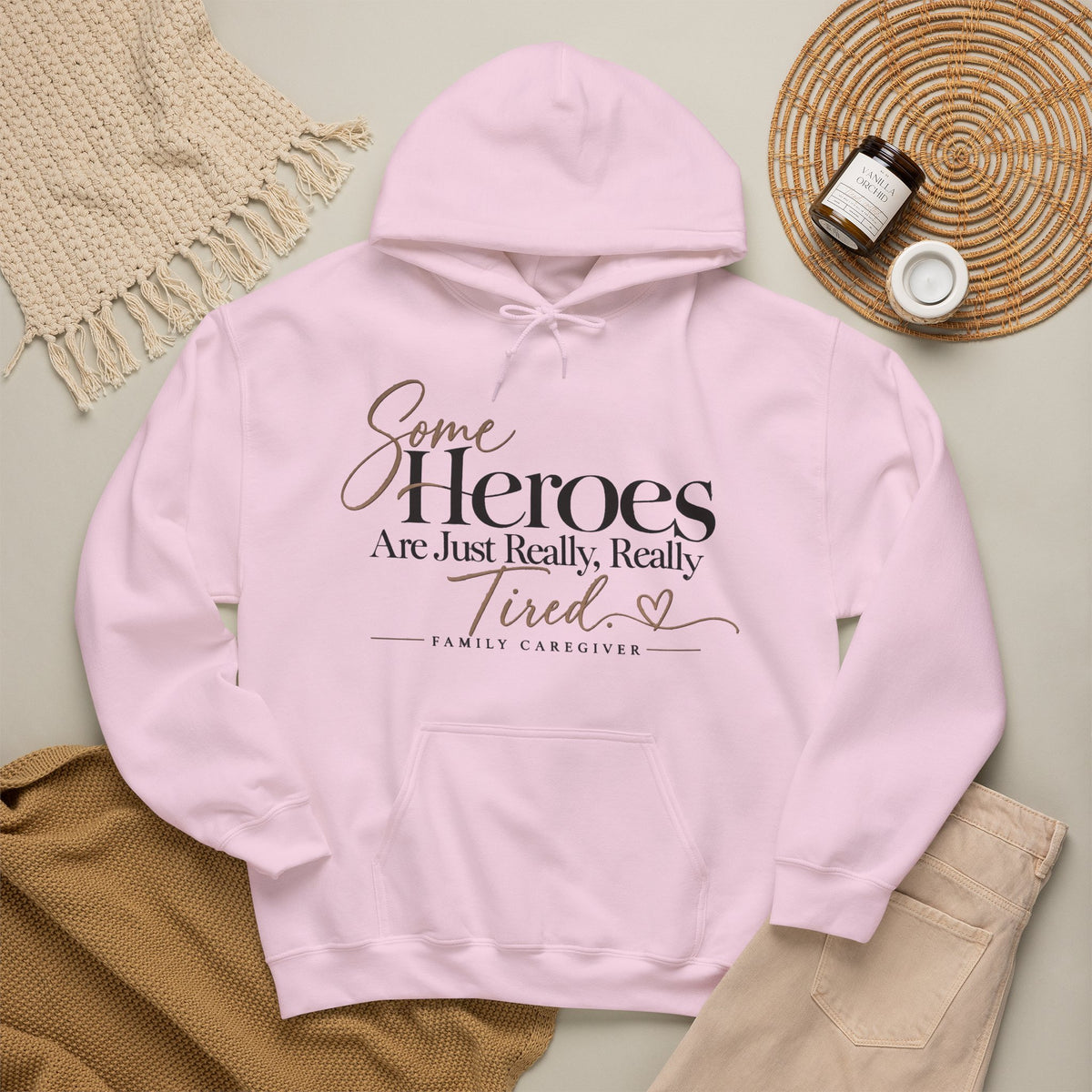 Family Caregiver Hoodie | Some Heroes Are Just Really Really Tired