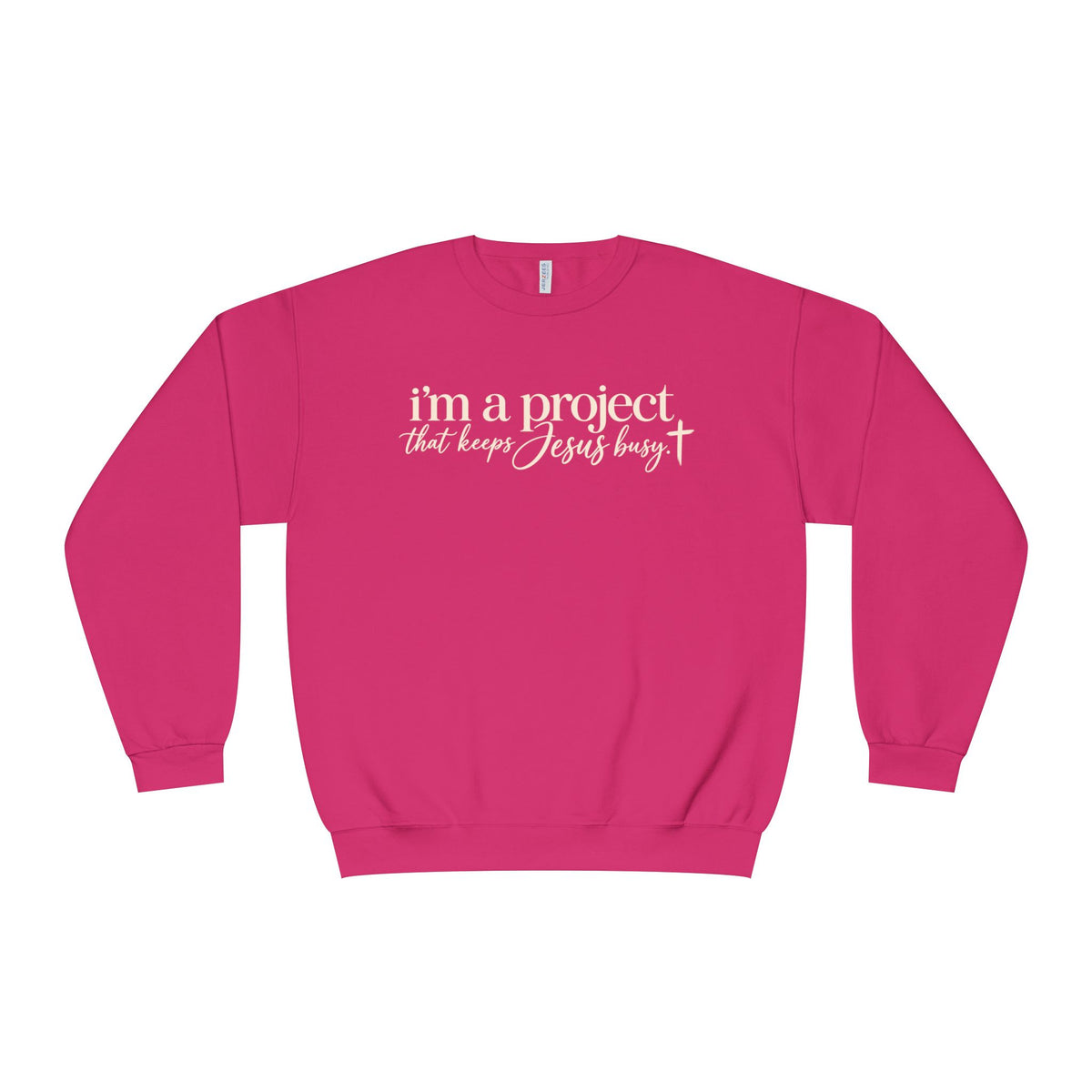 Im a Project That Keeps Jesus Busy Crewneck Sweatshirt