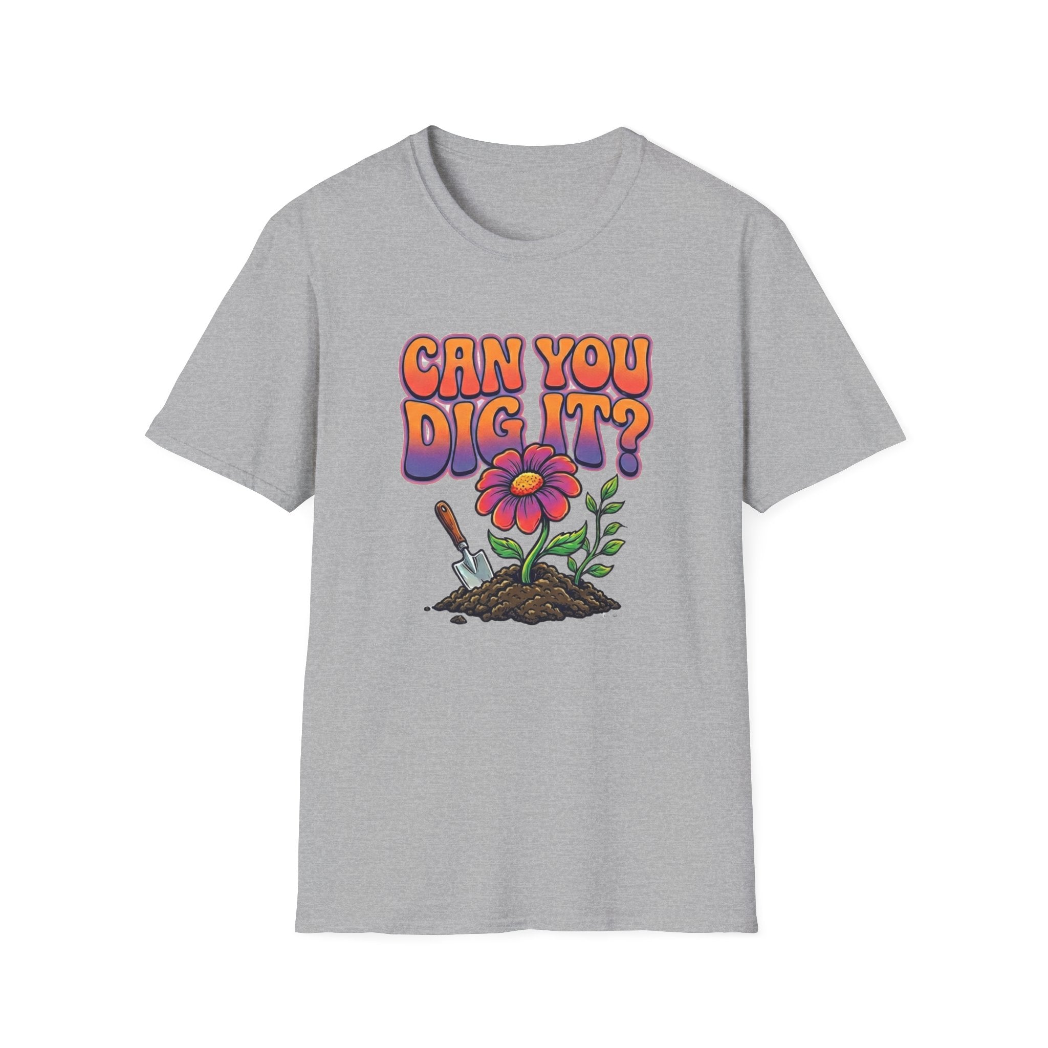 Can You Dig It? Gardening Graphic T‑Shirt