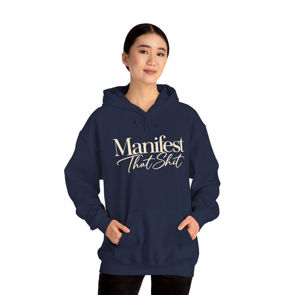 Hoodie Manifest That Shit Minimal Script Pullover