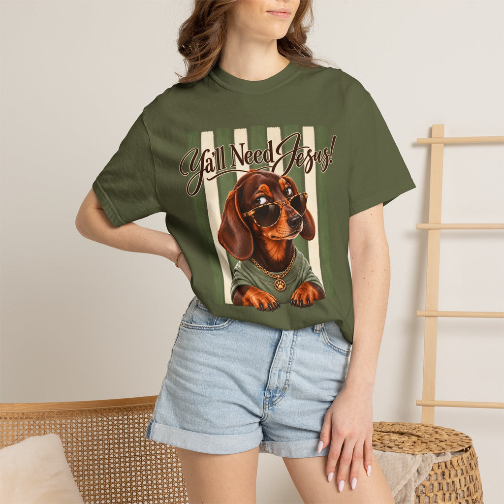 Funny Dachshund Shirt, Y'all Need Jesus Tee, Sarcastic Dog Lover Gift, Comfort Colors T-Shirt, Sassy Wiener Dog Shirt