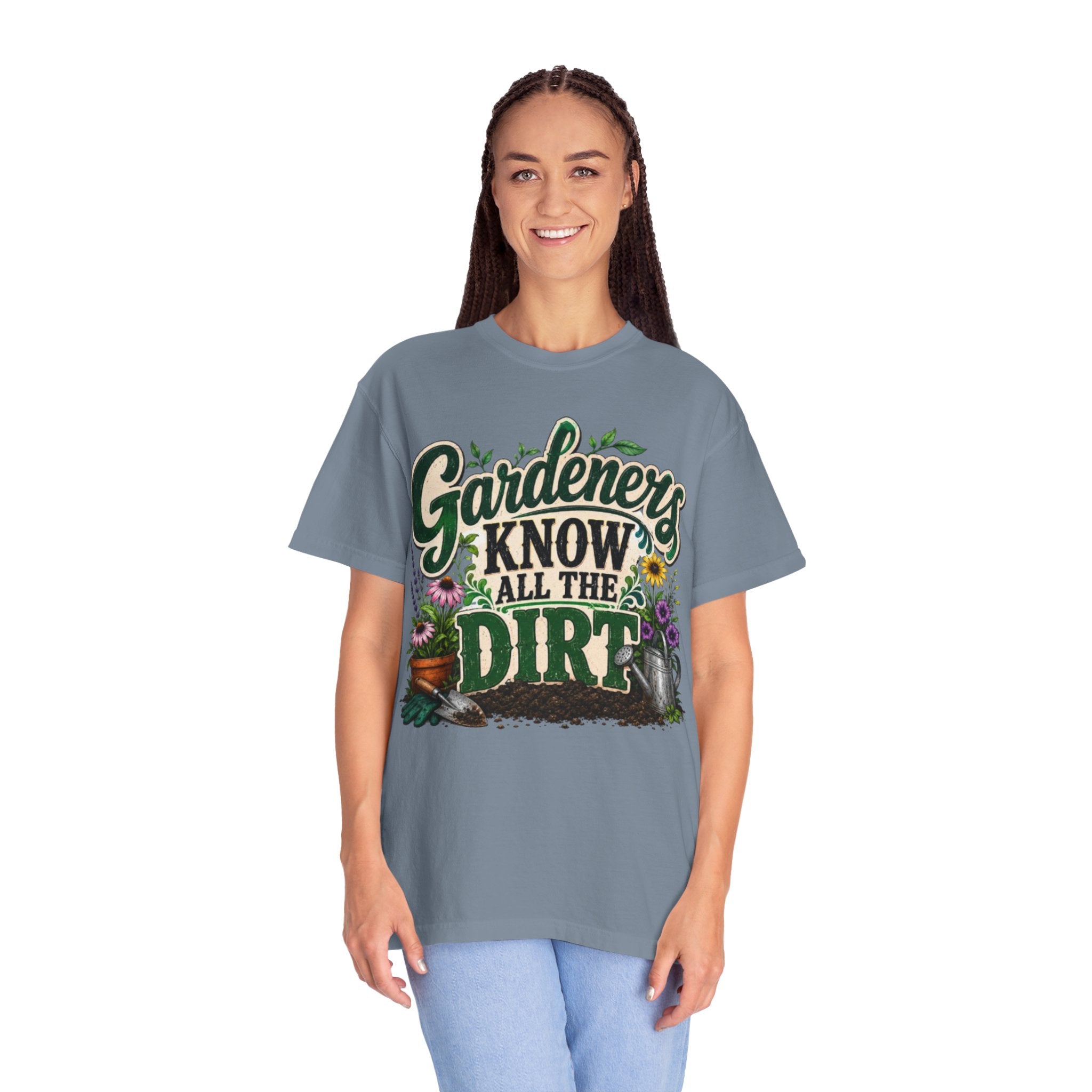 Gardeners Know All the Dirt Tee Funny Gardening T Shirt for Plant Lovers