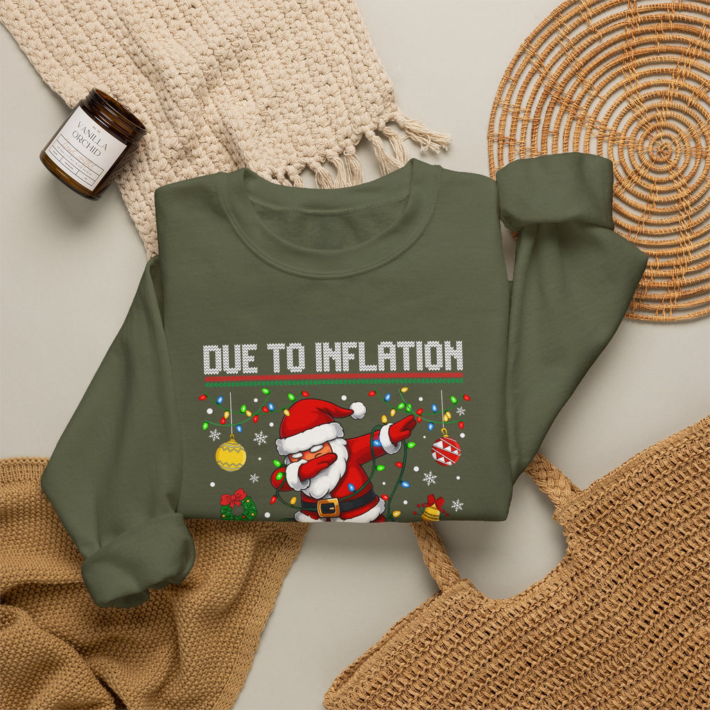Due to Inflation Ugly Christmas Sweater, Funny Santa Sweatshirt, Dabbing Santa Christmas Shirt, Holiday Party Sweater, Christmas Gift
