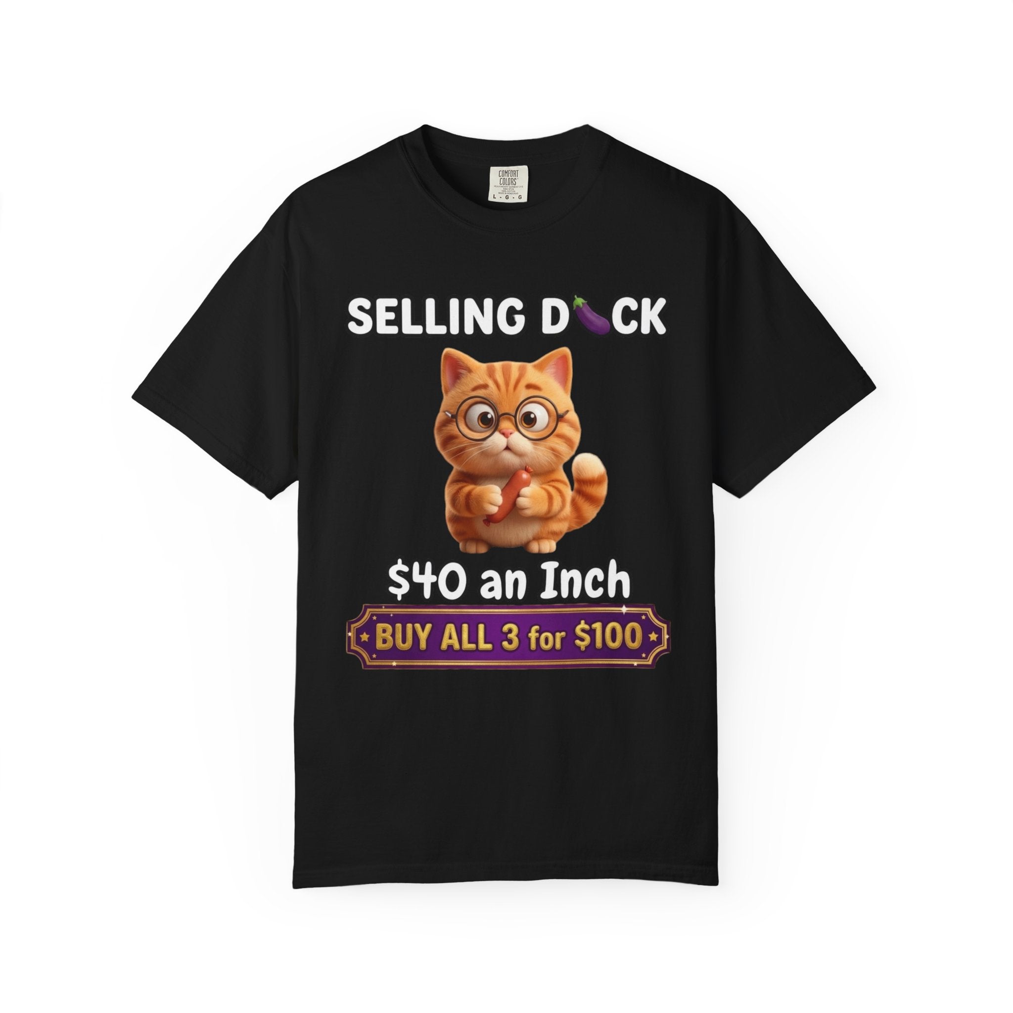 Funny Cat Graphic T-Shirt  Selling D ck Novelty Tee with Cute Kitten 40 an Inch Slogan