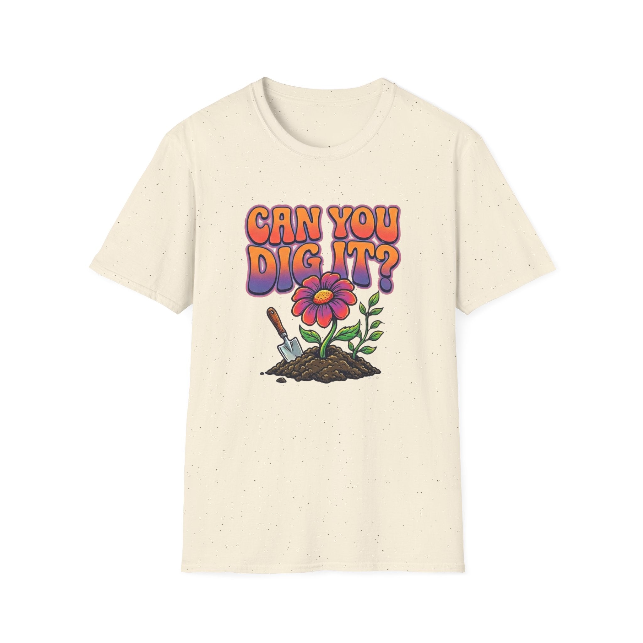 Can You Dig It? Gardening Graphic T‑Shirt