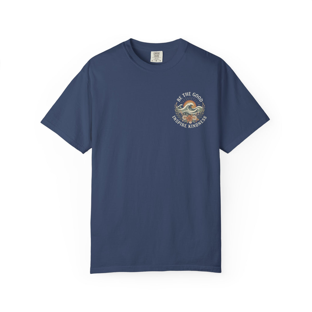 Be The Good Inspire Kindness Tee Shirt