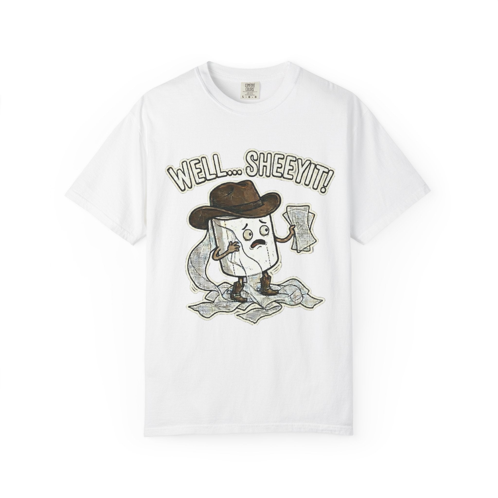 Graphic T-Shirt — "Well... Sheeyit!" Cash Cowboy Funny Money Tee