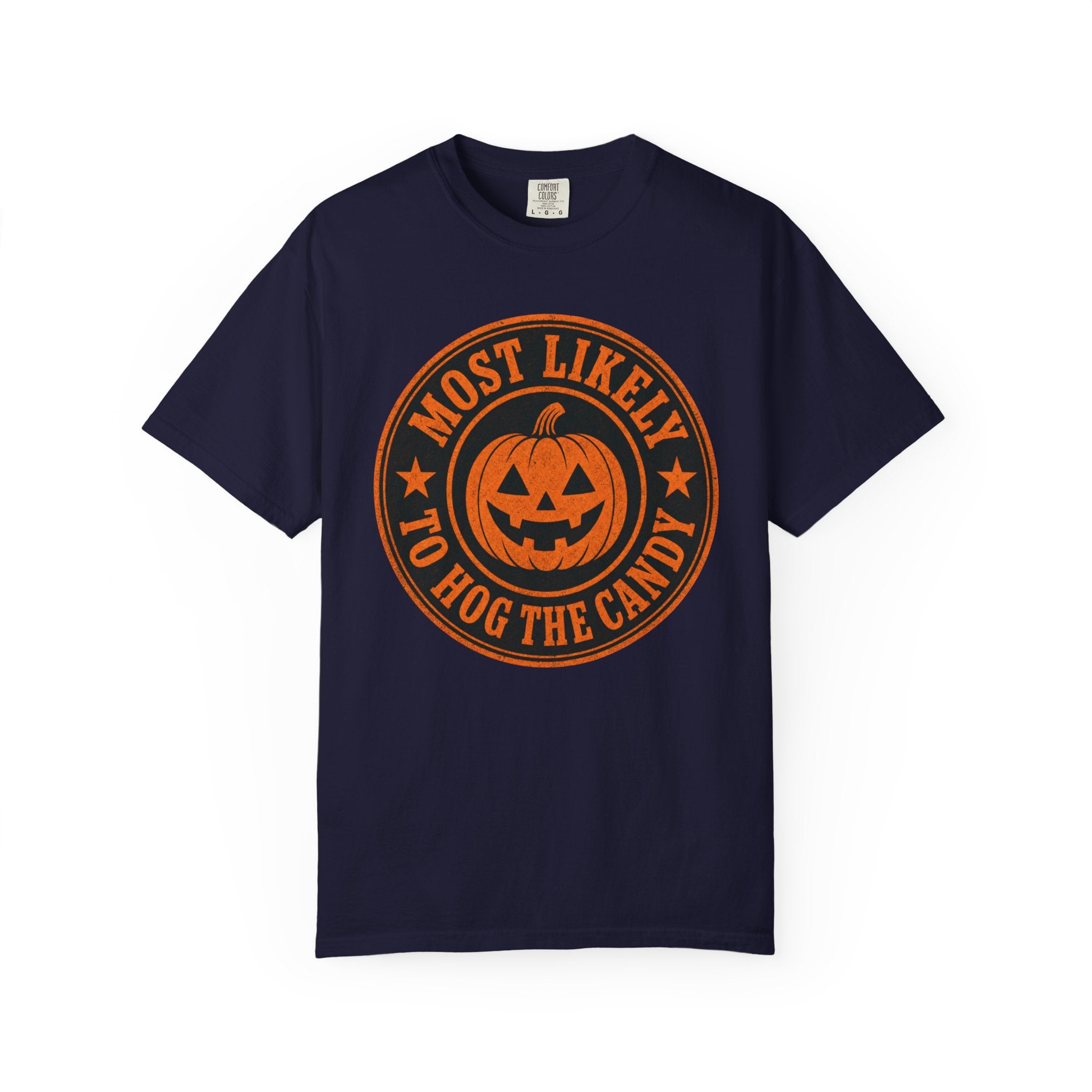 Most Likely to Hog the Candy Halloween T Shirt Jack-O Lantern Pumpkin Graphic Tee