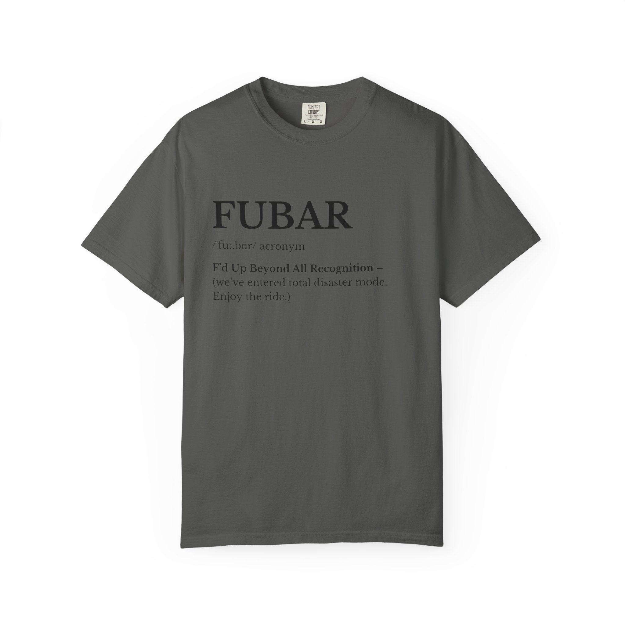 FUBAR Definition T Shirt Casual Graphic Tee with FUBAR Text