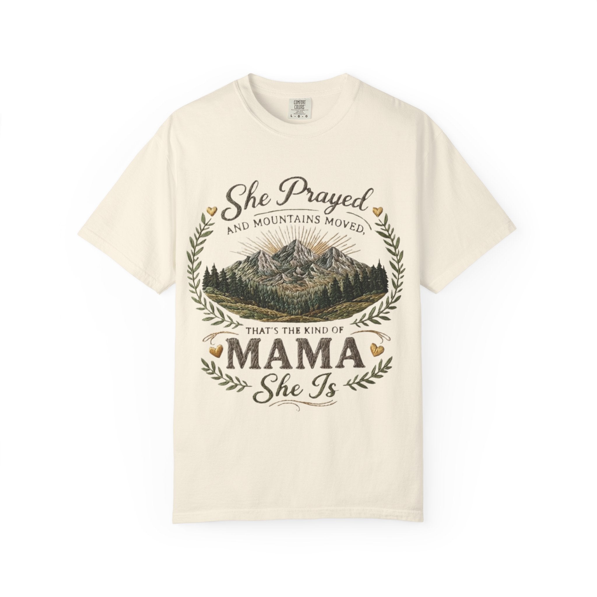 Mama She Prayed T Shirt Feminine Mountain Mom Graphic Tee Thats The Kind Of Mama She Is